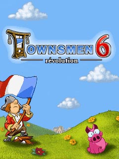 Горожане 6: Революция (Townsmen 6: Revolution) скачать игру для мобильного телефона